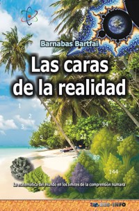 Las caras de la realidad - Barnabas Bartfai - kostenlos E-Book