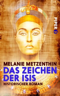 Das Zeichen der Isis - Melanie Metzenthin - E-Book