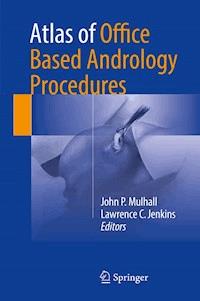 Atlas of Office Based Andrology Procedures -  - E-Book