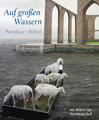 Auf großen Wassern -  - E-Book