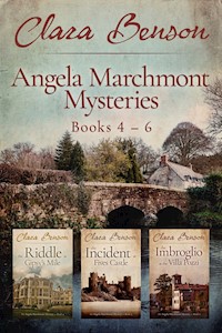 Angela Marchmont Mysteries: Books 4-6 - Clara Benson - E-Book