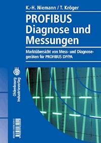 Profibus Diagnose und Messungen - Karl-Heinz Niemann - E-Book