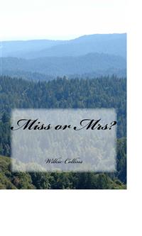 Miss or Mrs? - Wilkie Collins - E-Book