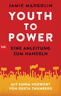 Youth to Power - Jamie Margolin - E-Book