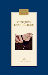 Obreros evangélicos - Elena G de White - E-Book