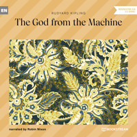 The God from the Machine (Unabridged) - Rudyard Kipling - Hörbuch