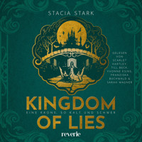 Kingdom of Lies - Stacia Stark - Hörbuch