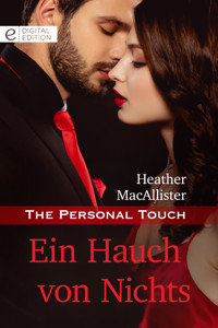 Ein Hauch von Nichts - Heather Macallister - E-Book