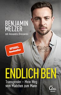 Endlich Ben - Benjamin Melzer - E-Book