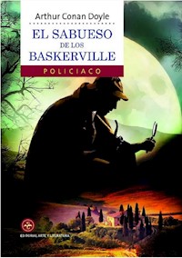 El sabueso de los Baskerville - Arthur Conan Doyle - E-Book
