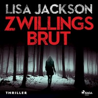 Zwillingsbrut: Thriller  (Ein Fall für Alvarez und Pescoli 3) - Lisa Jackson - Hörbuch