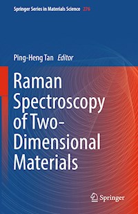 Raman Spectroscopy of Two-Dimensional Materials -  - E-Book