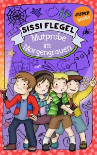 Emil und seine Freunde - Band 3: Mutprobe im Morgengrauen - Sissi Flegel - E-Book