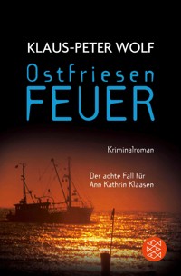 Ostfriesenfeuer - Klaus-Peter Wolf - E-Book + Hörbuch