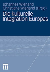 Die kulturelle Integration Europas -  - E-Book
