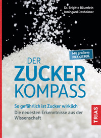 Der Zucker-Kompass - Brigitte Bäuerlein - E-Book