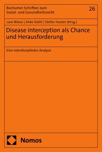 Disease Interception als Chance und Herausforderung -  - kostenlos E-Book