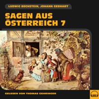 Sagen aus Österreich 7 - Johann Gebhart - Hörbuch