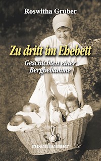 Zu dritt im Ehebett - Roswitha Gruber - E-Book