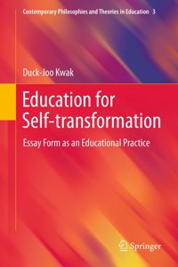 Education for Self-transformation - Duck-Joo Kwak - E-Book