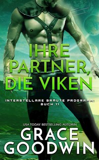Ihre Partner, die Viken - Grace Goodwin - E-Book
