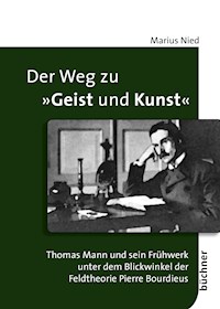 Der Weg zu "Geist und Kunst" - Marius Nied - E-Book