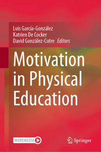 Motivation in Physical Education -  - E-Book