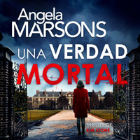 Una verdad mortal - Angela Marsons - Hörbuch