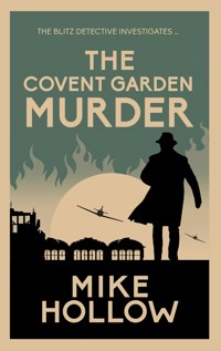 The Covent Garden Murder - Mike Hollow - E-Book