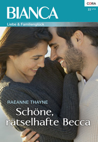 Schöne, rätselhafte Becca - Raeanne Thayne - E-Book