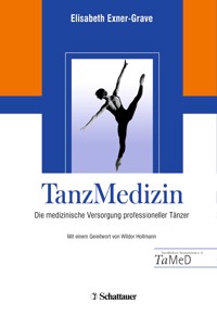 Tanz Medizin - Elisabeth Exner-Grave - E-Book