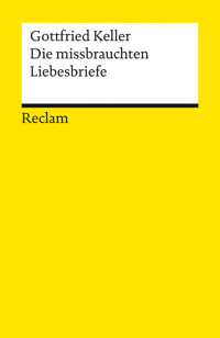 Die missbrauchten Liebesbriefe - Gottfried Keller - E-Book + Hörbuch