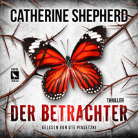 Der Betrachter - Laura Kern, Band 9 (Ungekürzt) - Catherine Shepherd - Hörbuch