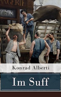 Im Suff - Konrad Alberti - E-Book