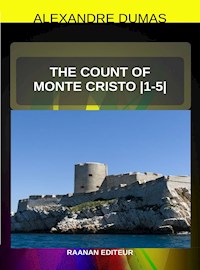The Count of Monte Cristo - Alexandre Dumas (padre) - E-Book