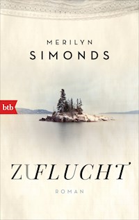 Zuflucht - Merilyn Simonds - E-Book