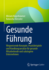 Gesunde Führung - Miriam Hägerbäumer - E-Book