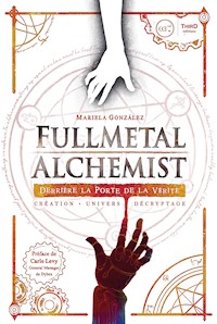 FullMetal Alchemist - Mariela González - E-Book