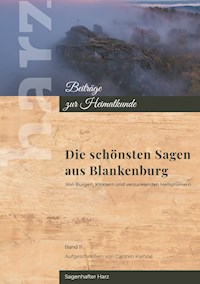 Sagenhaftes Blankenburg - Carsten Kiehne - E-Book