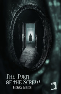 The Turn of the Screw - Henry James - E-Book