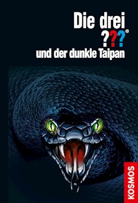 Die drei ??? und der dunkle Taipan (drei Fragezeichen) - Hendrik Buchna - E-Book