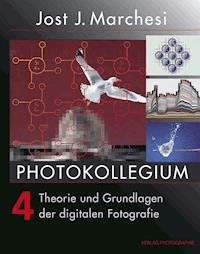 PHOTOKOLLEGIUM 4 - Jost J Marchesi - E-Book