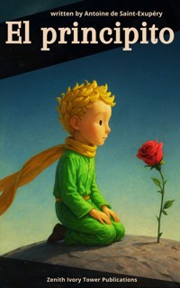 El Principito - Antoine de Saint-Exupéry - kostenlos E-Book