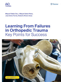Learning From Failures in Orthopedic Trauma -  - E-Book