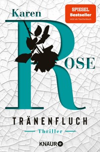 Tränenfluch - Karen Rose - E-Book