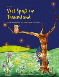 Viel Spaß im Traumland - Jutta Ehret - E-Book