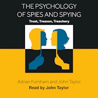 The Psychology of Spies and Spying - John Taylor - Hörbuch