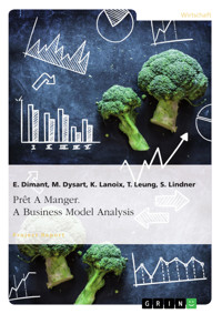 Prêt A Manger. A Business Model Analysis - E. Dimant - E-Book