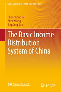 The Basic Income Distribution System of China - Changhong Pei - E-Book