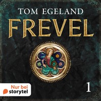 Frevel - Tom Egeland - Hörbuch